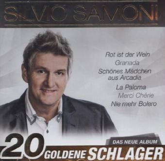 20 goldene Schlager, 1 Audio-CD - Silvio Samoni