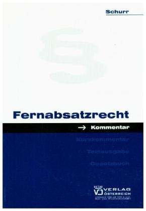 Fernabsatzrecht - Francesco A Schurr