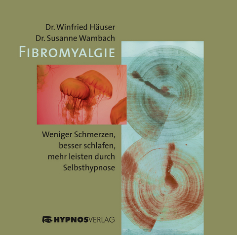 Fibromyalgie - Winfried Häuser, Susanne Wambach