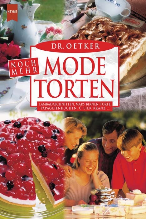 Noch mehr Modetorten - Dr. Dr. Oetker