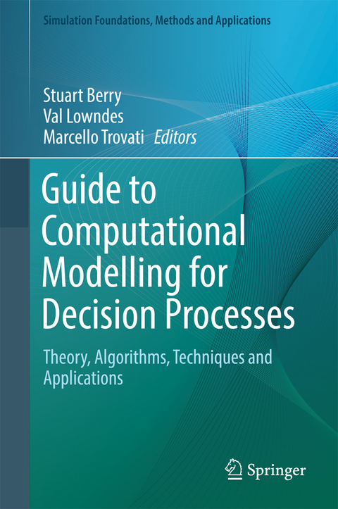 Guide to Computational Modelling for Decision Processes - 