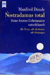 Nostradamus total - Manfred Dimde