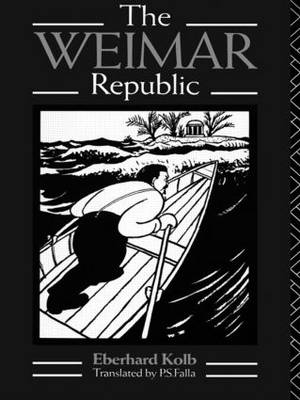 The Weimar Republic - Eberhard Kolb