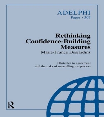 Rethinking Confidence-Building Measures - Marie-France Desjardins