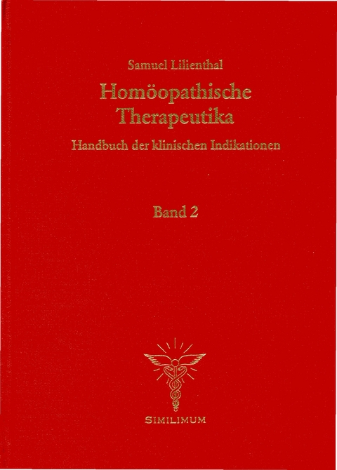 Homöopathische Therapeutika - Samuel Lilienthal
