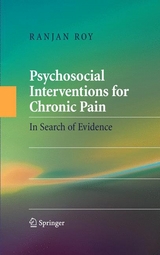 Psychosocial Interventions for Chronic Pain -  Ranjan Roy