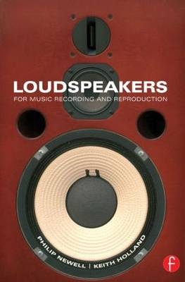 Loudspeakers - Philip Newell, Keith Holland