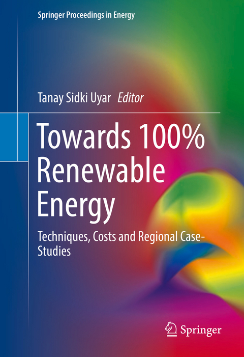 Towards 100% Renewable Energy - 