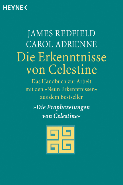 Die Erkenntnisse von Celestine - James Redfield, Carol Adrienne