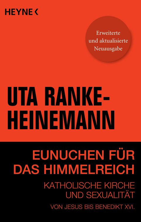 Eunuchen für das Himmelreich - Uta Ranke-Heinemann