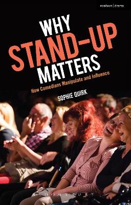 Why Stand-up Matters - Sophie Quirk