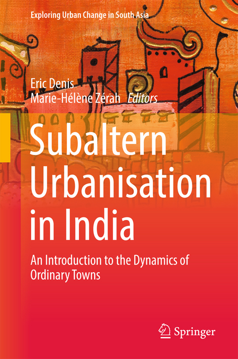 Subaltern Urbanisation in India - 