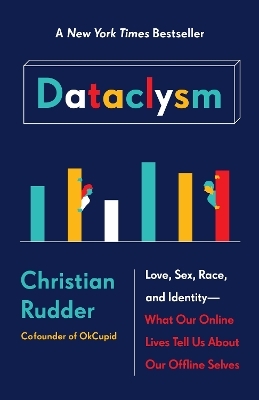 Dataclysm - Christian Rudder