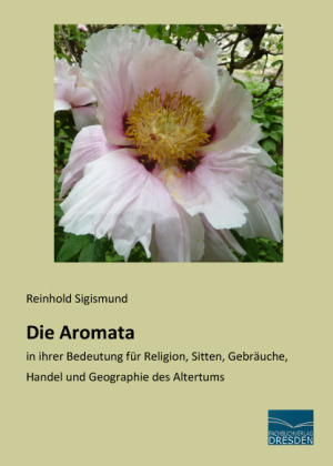 Die Aromata - Reinhold Sigismund