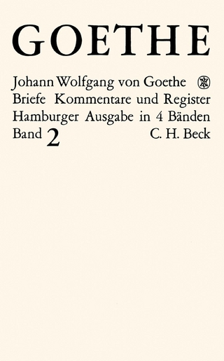 Goethes Briefe und Briefe an Goethe  Bd. 2: Briefe der Jahre 1786-1805 - Johann Wolfgang Goethe; Karl Robert Mandelkow