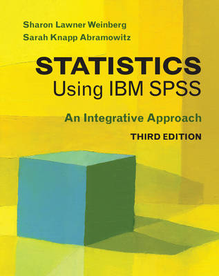 Statistics Using IBM SPSS - Sharon Lawner Weinberg, Sarah Knapp Abramowitz