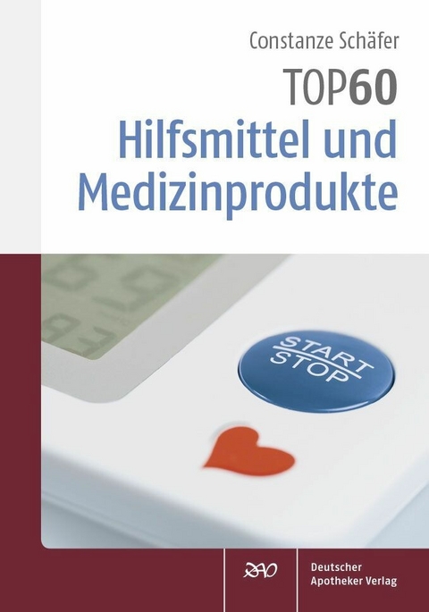 TOP 60 Hilfsmittel und Medizinprodukte -  Constanze Schäfer