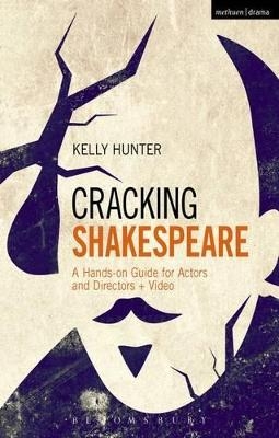 Cracking Shakespeare - Kelly Hunter