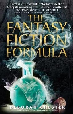 The Fantasy Fiction Formula - Deborah Chester