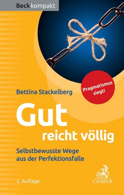 Gut reicht völlig - Bettina Stackelberg