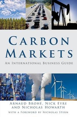 Carbon Markets - Arnaud Brohé, Nick Eyre, Nicholas Howarth