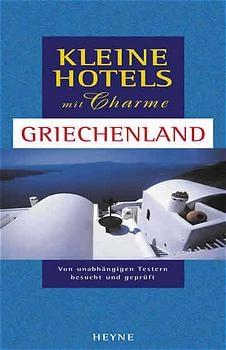 Kleine Hotels mit Charme - Griechenland