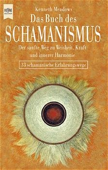 Das Buch des Schamanismus - Kenneth Meadows