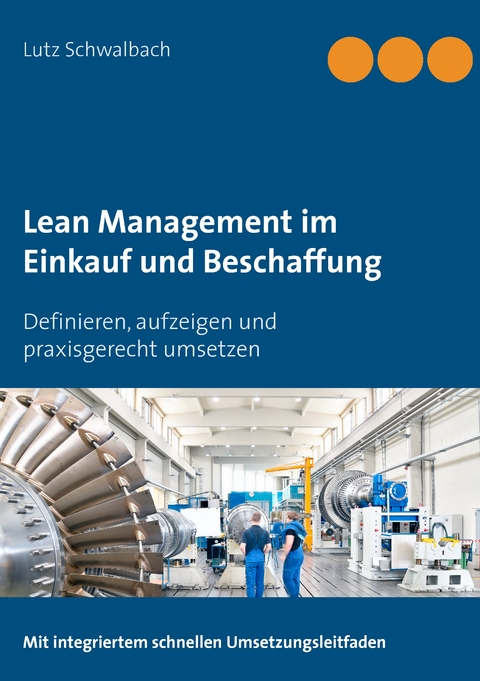 Lean Management im Einkauf und Beschaffung - Lutz Schwalbach