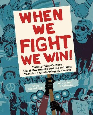 When We Fight, We Win - Greg Jobin-Leeds