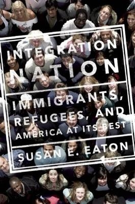 Integration Nation - Susan E. Eaton