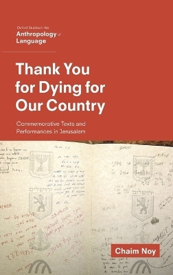 Thank You for Dying for Our Country - Chaim Noy