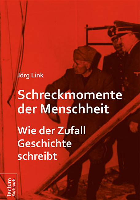 Schreckmomente der Menschheit - Jörg Link