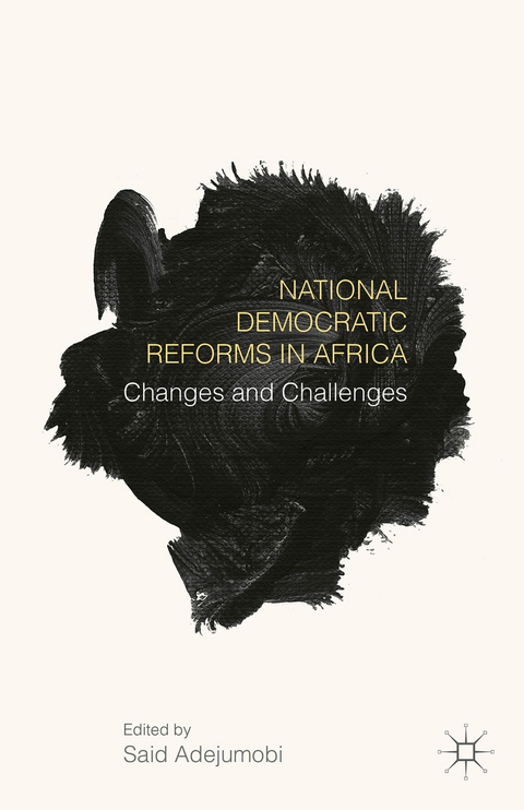 National Democratic Reforms in Africa - 