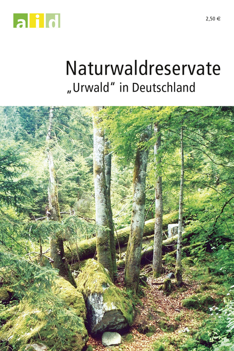 Naturwaldreservate - "Urwälder" in Deutschland - Winfried Bücking