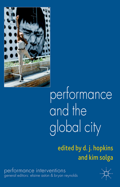 Performance and the Global City - 