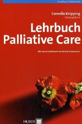 Lehrbuch Palliative Care - 