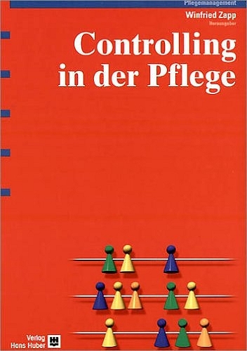 Controlling in der Pflege - 