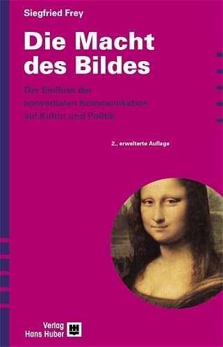 Die Macht des Bildes - Siegfried Frey