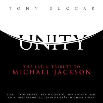 Unity: The Latin Tribute To Michael Jackson, 1 Audio-CD