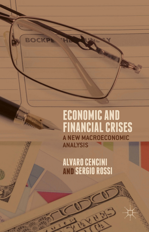 Economic and Financial Crises - A. Cencini, S. Rossi