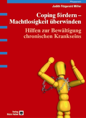 Coping fördern - Machtlosigkeit überwinden - Judith Fitzgerald Miller