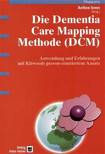 Die Dementia Care Mapping Methode (DCM) - 