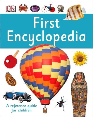 First Encyclopedia -  Dk