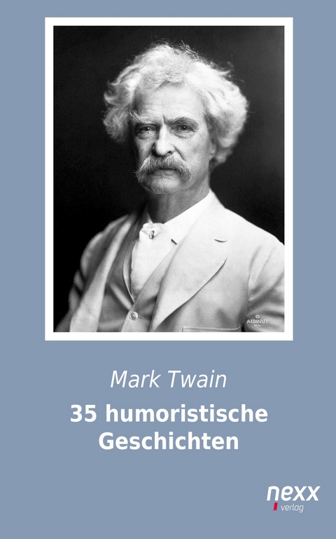 35 humoristische Geschichten - Mark Twain