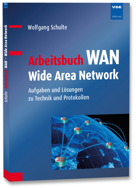 Arbeitsbuch WAN - Wide Area Network - Wolfgang Schulte