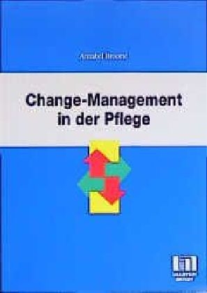 Change Management in der Pflege - Annabel Broome