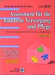 Assessment für die häusliche Versorgung und Pflege - Vjenka Garms-Homolova