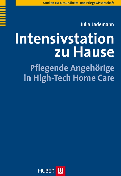 Intensivstation zu Hause - Julia Lademann