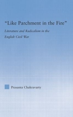 Like Parchment in the Fire - Prasanta Chakravarty
