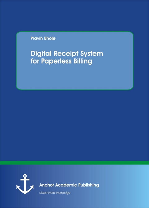 Digital Receipt System for Paperless Billing -  Pravin Bhole